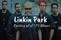 Rad Reviews Linkin Park Feature Image